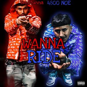 Wanna Ride (Explicit)