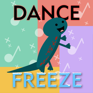 Dance Freeze Songs!