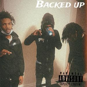 Backed up (feat. Reik stashin) [Explicit]