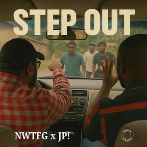 Step Out (feat. JP!)