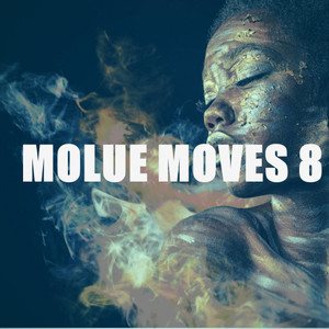 MOLUE MOVES 8