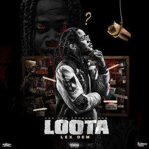 Loota (Explicit)