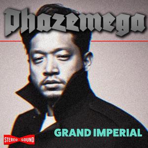 Grand Imperial (Explicit)