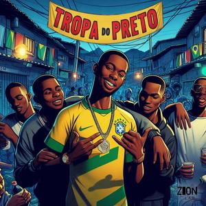 Tropa do Preto (feat. Dyme ST) [Explicit]