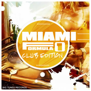 Miami Formula 1, Club (Explicit)