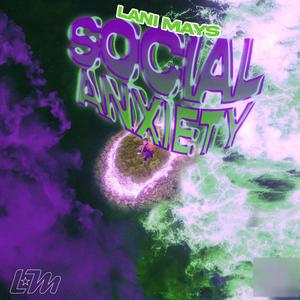 Social Anxiety (Explicit)