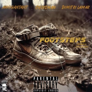Footsteps (feat. Chrisman & Dimitri Lamar) (Explicit)