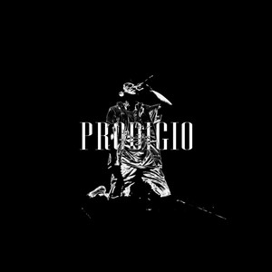 Prodigio (Explicit)