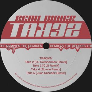 Takes EP (The Remixes) [BEAU009]