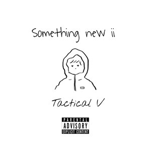 Something New II (Explicit)