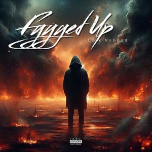 Fyyyed Up (feat. NoGood) [Explicit]