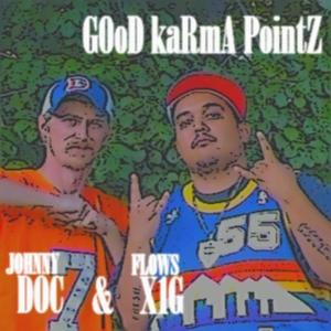 Good Karma Pointz (Explicit)