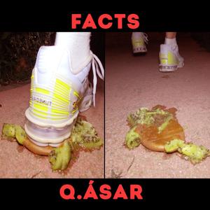 FACTS (1er Entierro / Matando a un kiwi) (Explicit)
