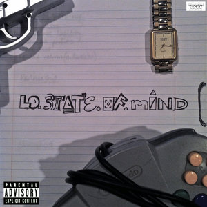 LO.State.Of.Mind (Explicit)