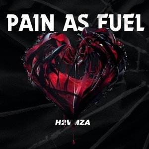 Pain as Fuel (Explicit)