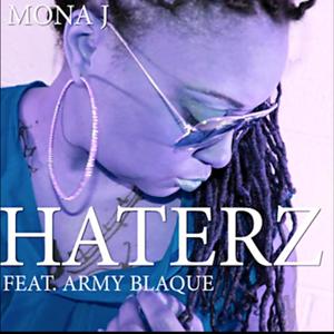 Haterz (feat. Army Blaque) [Explicit]