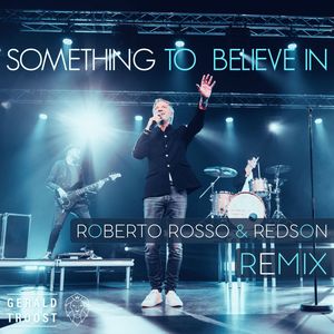 Something To Believe In Remix (Explicit)