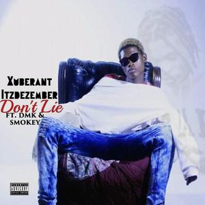 Don't lie(feat. DMK & Smokey Bodmon) (Explicit)