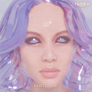 HATE ME