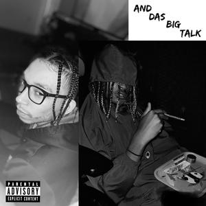 Big Talk (feat. Reall K) [Explicit]
