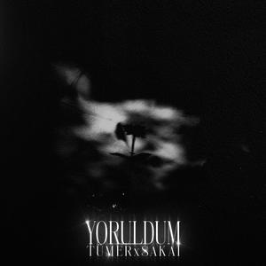 YORULDUM (feat. Tümer) [Explicit]