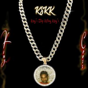 King's Stop Killing King's (Explicit)