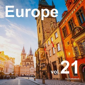 Europe, Vol. 21 -Instrumental BGM- by Audiostock