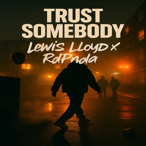 Trust Somebody X Rdpnda (Uk Amapiano)