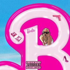 Barbie (feat. ardas) [Explicit]