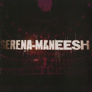 Serena-Maneesh