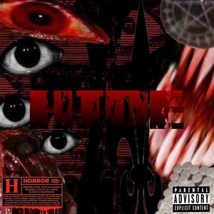 HIDE (feat. Haise) (Explicit)