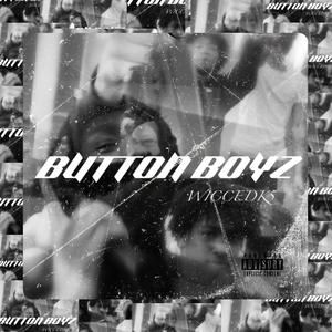 Button Boyz (Explicit)