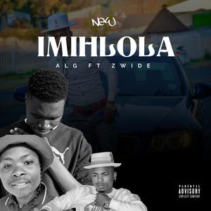 Imihlola (feat. Zwide)