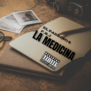 La Medicina (Explicit)