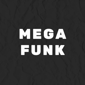 MEGA FUNK BALA LOV (Explicit)