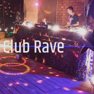 Club Rave