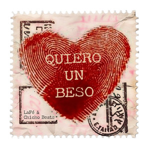 Lafe - Quiero un Beso