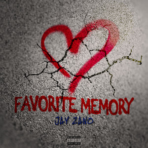 Favorite Memory (Explicit)