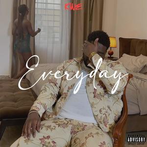 Everyday (Explicit)