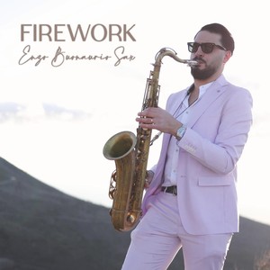 Firework-Enzo Buonaurio Sax