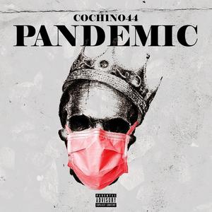 Pandemic (Explicit)