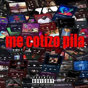 me cotizo pila (Explicit)