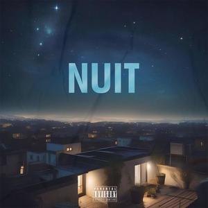 Nuit (Explicit)