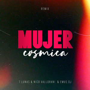 Mujer Cosmica (Remix)