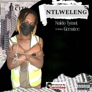 Ntlweleng (Explicit)