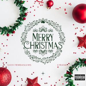 Merry Christmas (feat. CFrank) [Explicit]