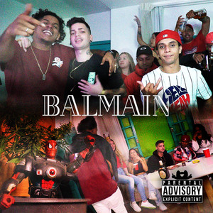 Balmain (Explicit)