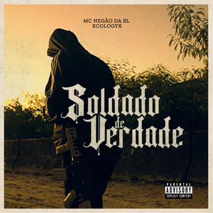 Soldado de Verdade (Explicit)