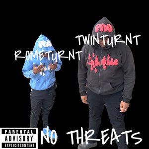 No Threats (Explicit)