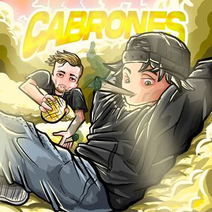 Cabrones (Explicit)